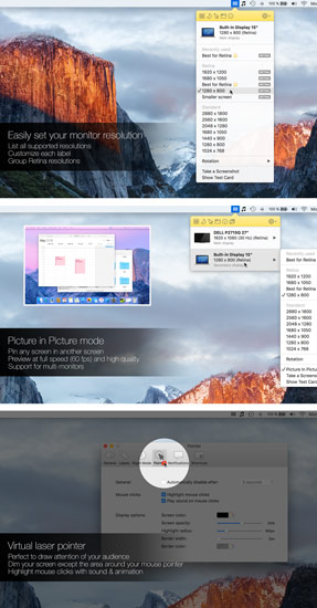 Displays : set new resolution for Mac OS X, virtual laser pointer, picture in picture